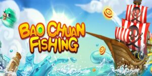 Bao Chuan Fishing tại Mana88 - Hành trình tìm kho báu